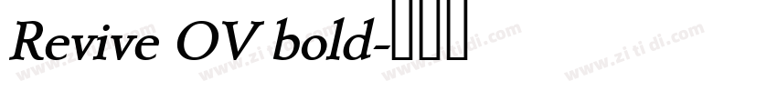 Revive OV bold字体转换